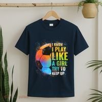 I know I Play Like A Girl Try To Keep Up, Funny Soccer T-Shirt thumb 2