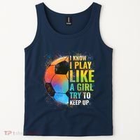 I know I Play Like A Girl Try To Keep Up, Funny Soccer Tank Top thumb 2