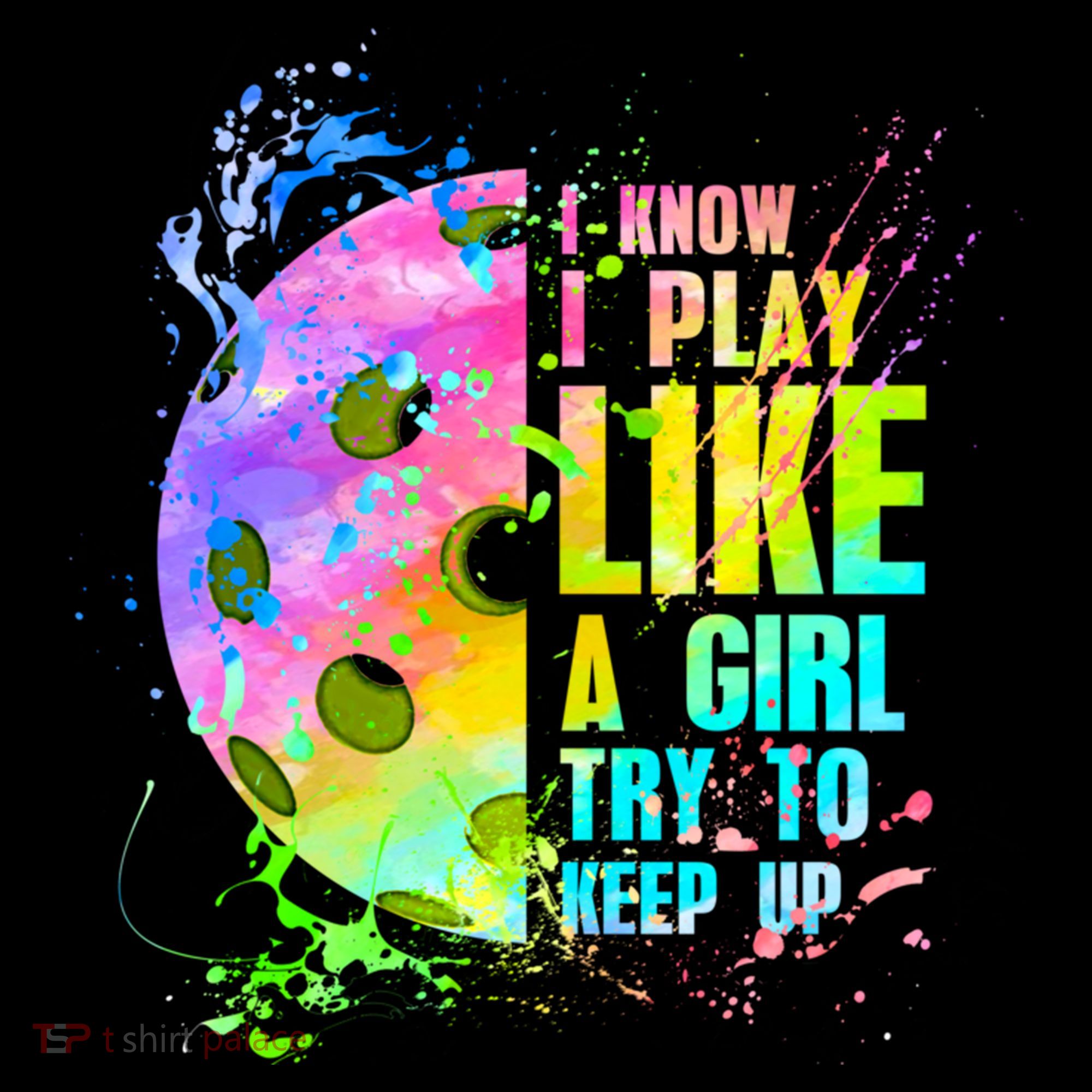 I Know I Play Like A Girl Try To Keep Up Pickleball Dink Gift Coffee Mug