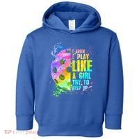 I Know I Play Like A Girl Try To Keep Up Pickleball Dink Gift Toddler Hoodie thumb 0