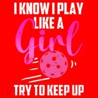 I Know I Play Like A Girl Try To Keep Up Pickleball Gift Santa Hat thumb 1