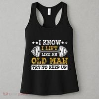 I Know I Lift Like An Old Man Try To Keep Up Weightlifting Women's Tank Top thumb 3