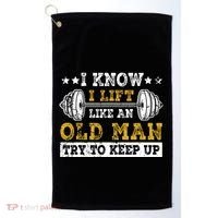 I Know I Lift Like An Old Man Try To Keep Up Weightlifting Golf Towel thumb 0