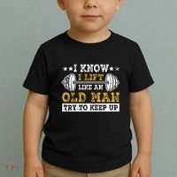 I Know I Lift Like An Old Man Try To Keep Up Weightlifting Toddler T-Shirt thumb 2
