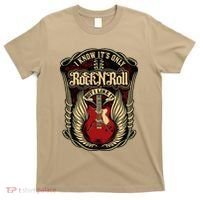 I Know ItS Only Rock And Roll T-Shirt thumb 0