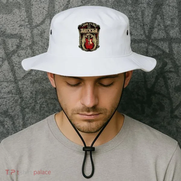 I Know ItS Only Rock And Roll Bucket Hat
