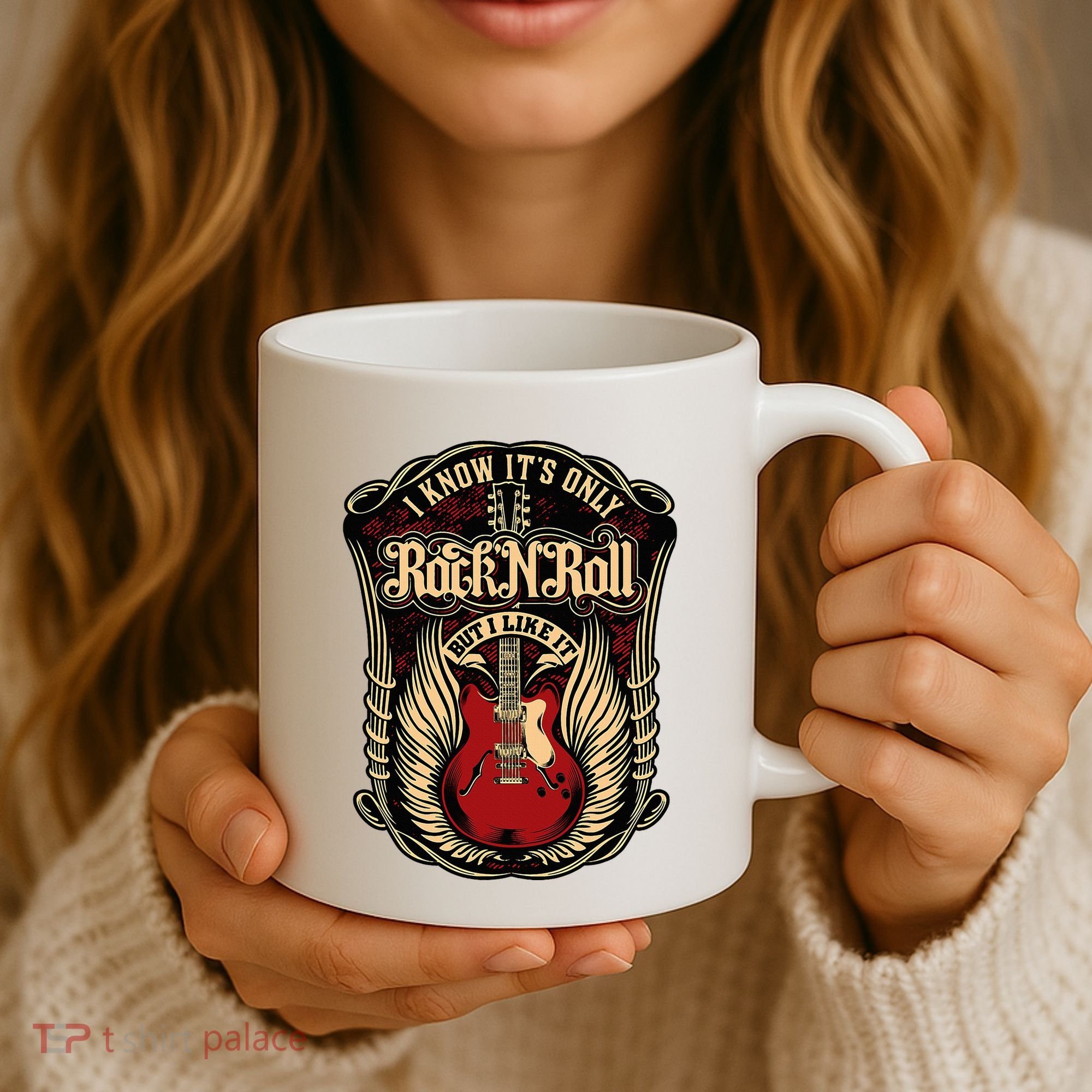 I Know ItS Only Rock And Roll Coffee Mug