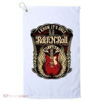 I Know ItS Only Rock And Roll Golf Towel thumb 0