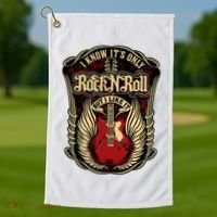 I Know ItS Only Rock And Roll Golf Towel thumb 1