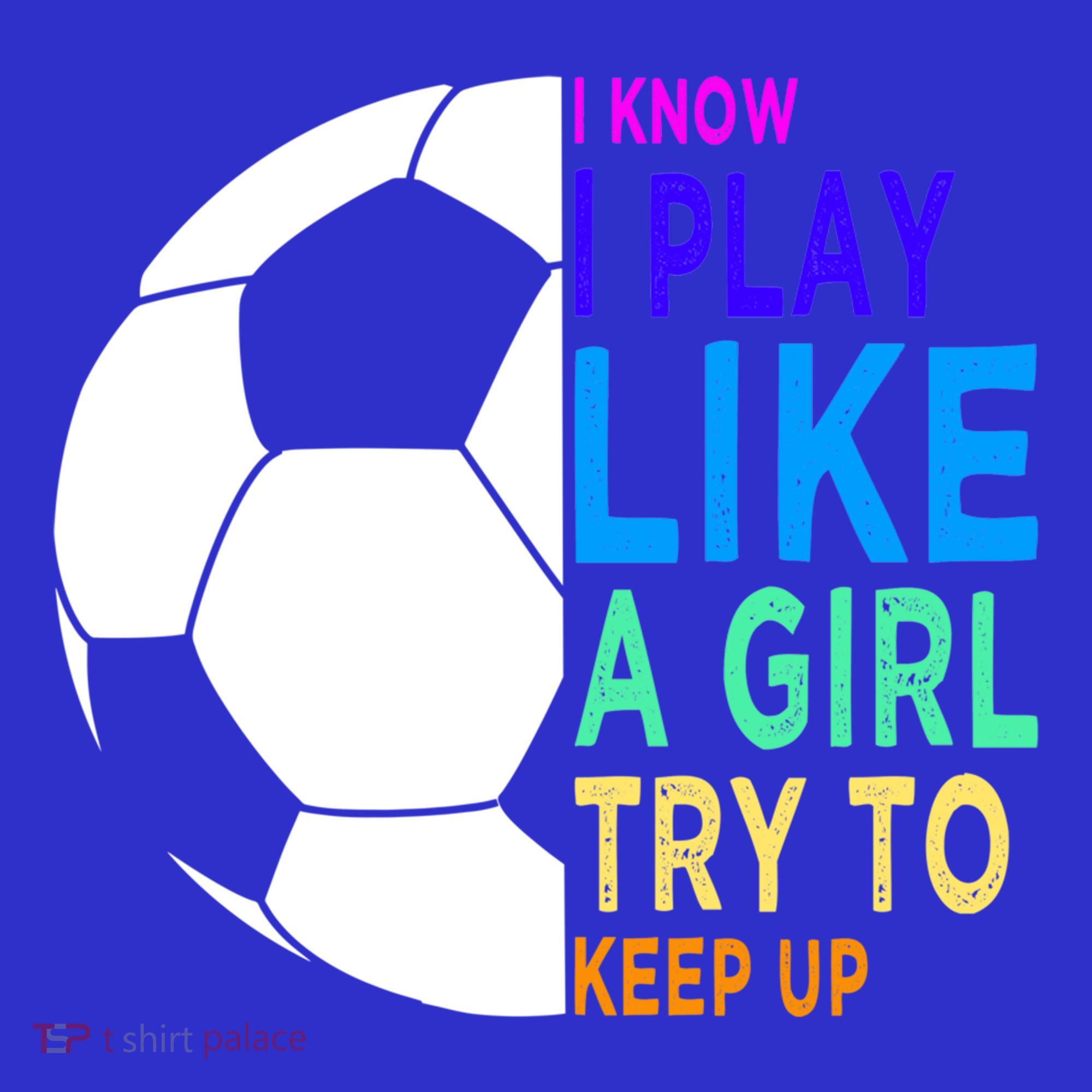 I Know I Play Like A Girl Cute Football Gift Women's Tank Top