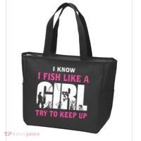 I Know I Fish Like A Girl Try To Keep Up Tote Bag thumb 3