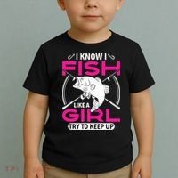 I know I fish like a girl try to keep up funny fishing Toddler T-Shirt thumb 2