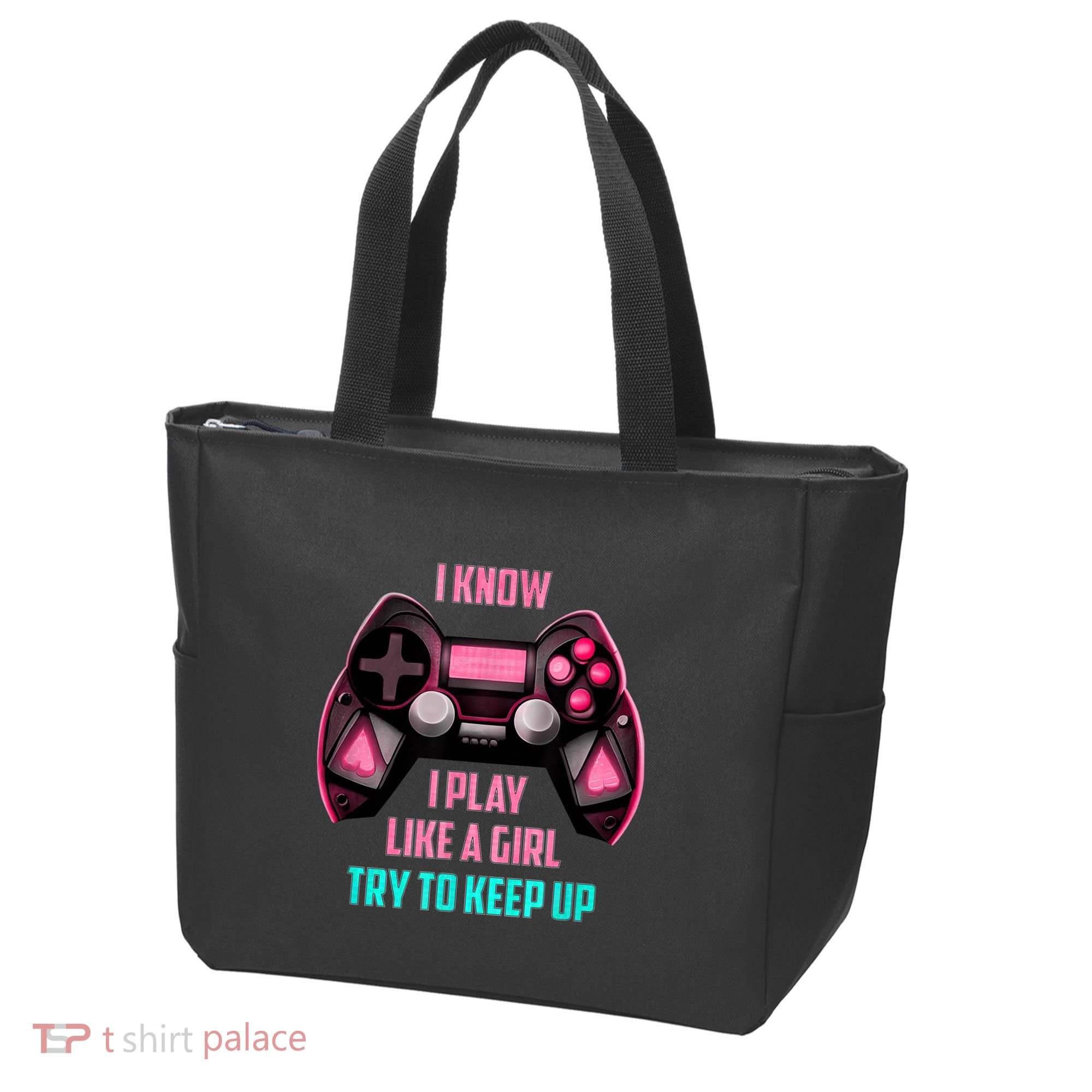 I Know I Play Like A Girl Funny Gamer Tote Bag