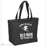 I Know I Ski Like An Old Man Try To Keep Up Skier Tote Bag thumb 2