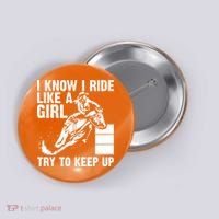 I Know I Ride Like Girl Try To Keep Barrel Racing Button thumb 0