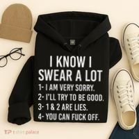 I Know I Swear A Lot Hoodie thumb 4