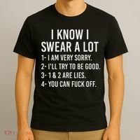 I Know I Swear A Lot T-Shirt thumb 3
