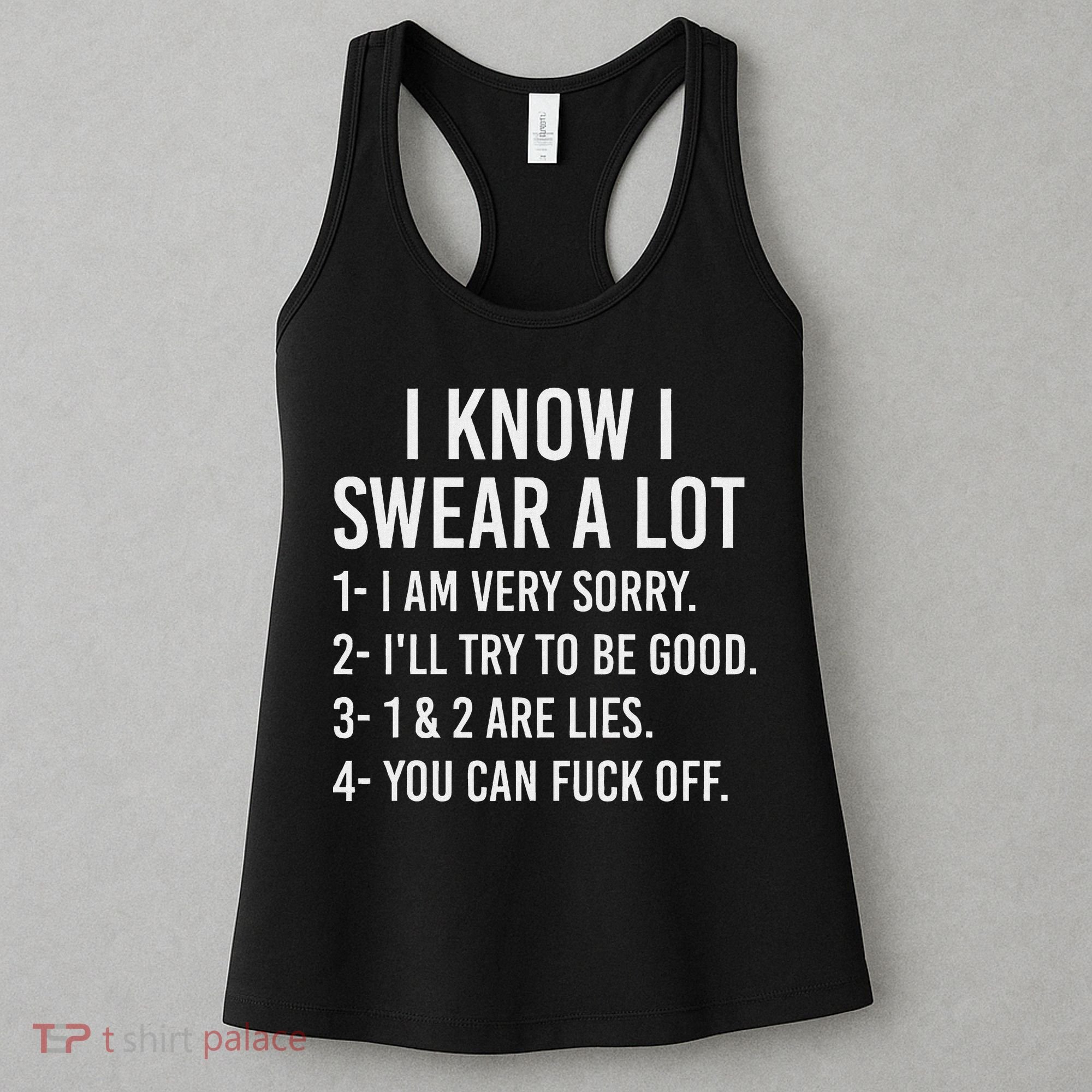 I Know I Swear A Lot Women's Tank Top