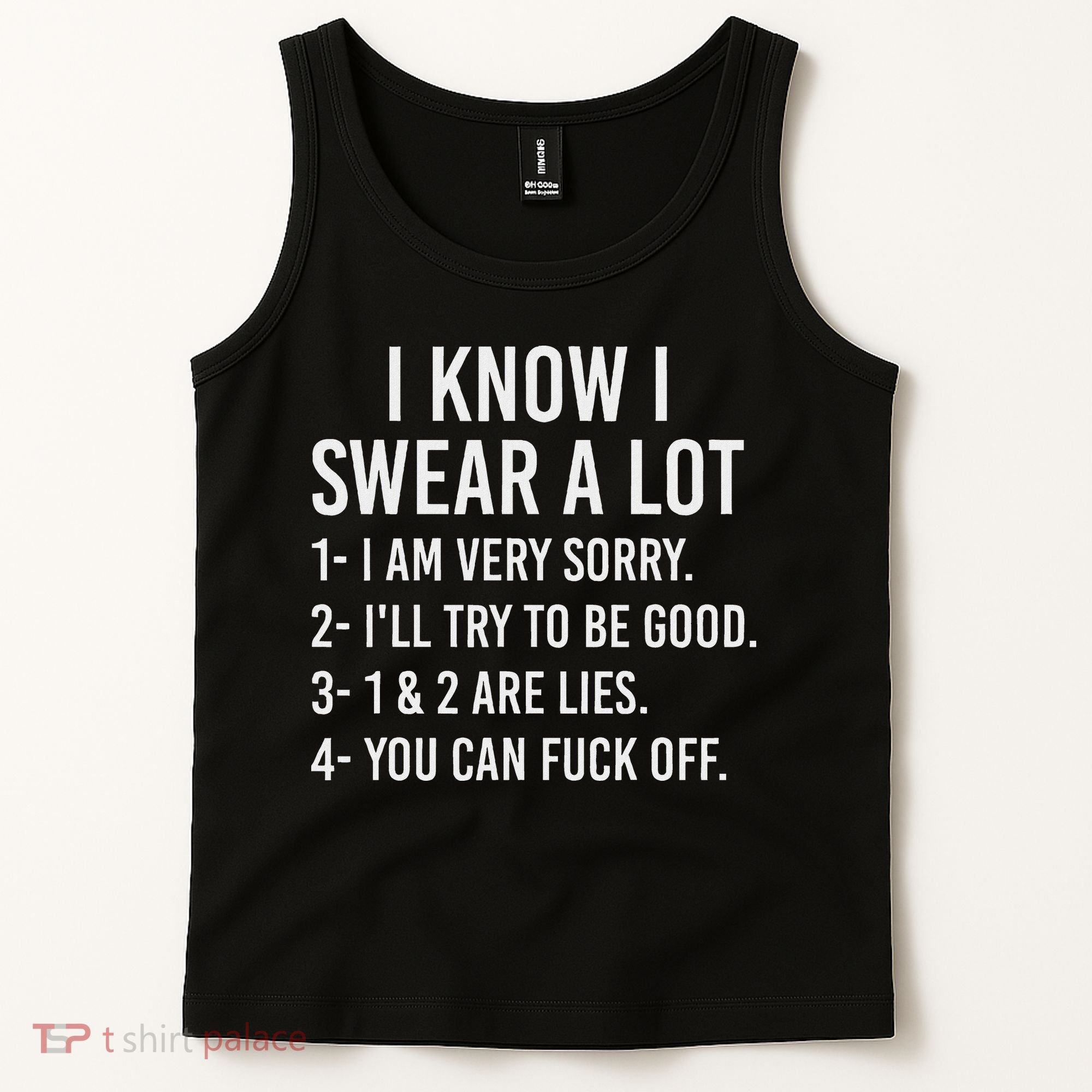 I Know I Swear A Lot Tank Top