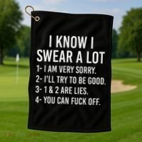 I Know I Swear A Lot Golf Towel thumb 1