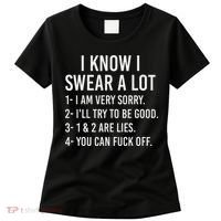 I Know I Swear A Lot Women's T-Shirt thumb 0