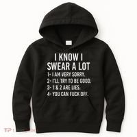 I Know I Swear A Lot Kids Hoodie thumb 0