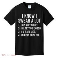 I Know I Swear A Lot Kids T-Shirt thumb 0