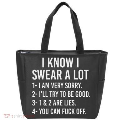 I Know I Swear A Lot Tote Bag