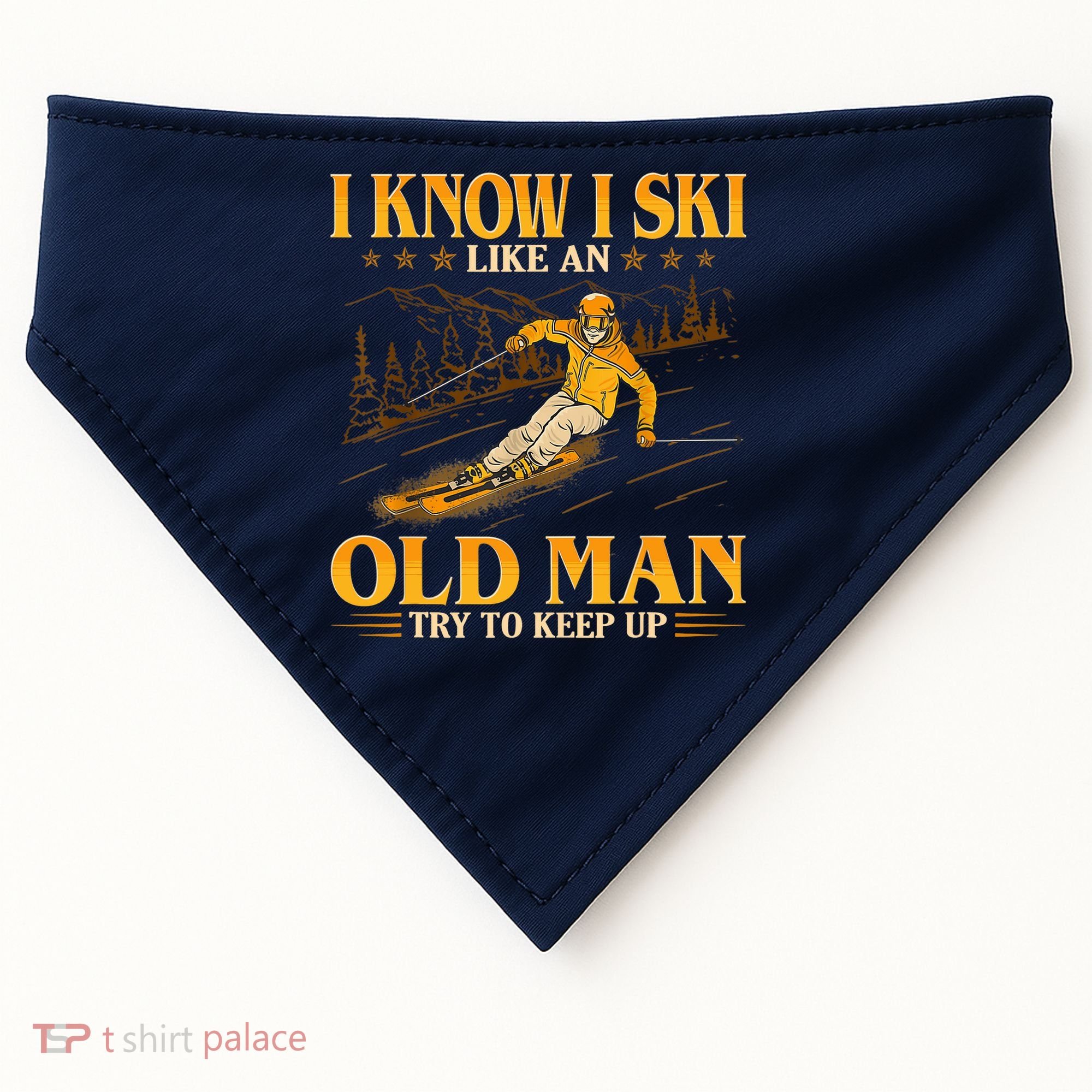 I Know I Ski Like An Old Man Try To Keep Up USA-Made Doggie Bandana