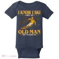 I Know I Ski Like An Old Man Try To Keep Up Baby Bodysuit thumb 0