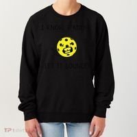 I Know I Know Let It Bounce Funny Pickleball Saying Women's Sweatshirt thumb 0