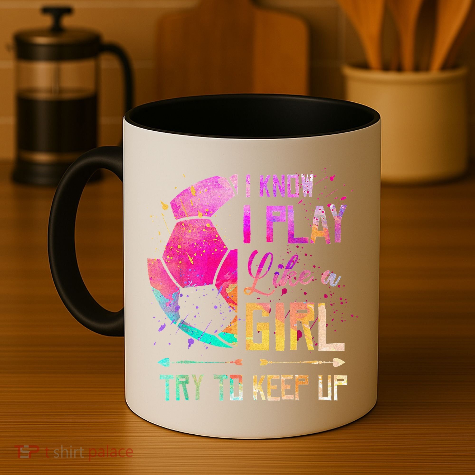 I Know I Play Like A Girl Soccer Coffee Mug