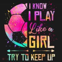 I Know I Play Like A Girl Soccer Ornament thumb 1