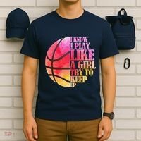 I Know I Play Like A Girl Try To Keep Up Basketball T-Shirt thumb 6