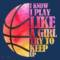 I Know I Play Like A Girl Try To Keep Up Basketball Women's Hoodie thumb 2