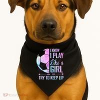 I Know I Play Like A Girl Soccer TShirt USA-Made Doggie Bandana thumb 1