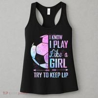I Know I Play Like A Girl Soccer TShirt Women's Tank Top thumb 3