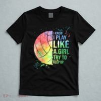 I Know I Play Like A Girl Try To Keep Up Volleyball Tshirt T-Shirt thumb 5