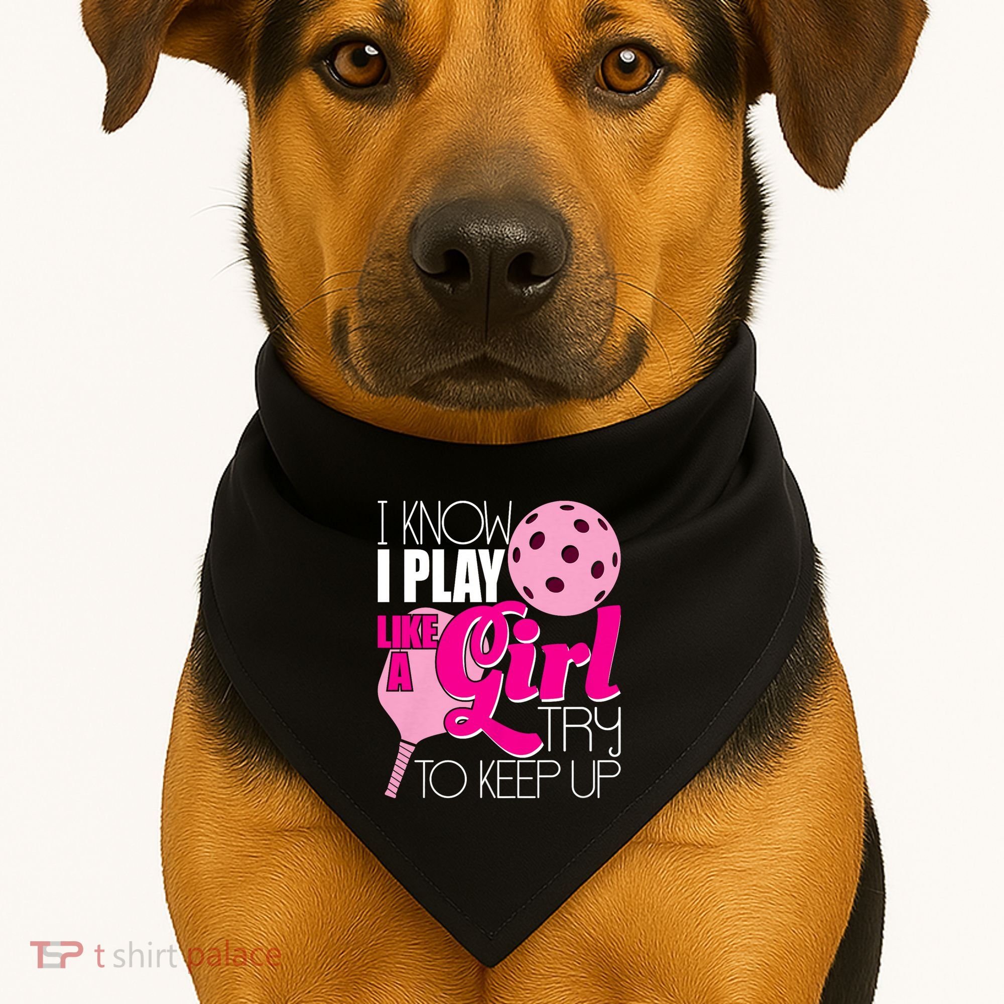I Know I Play Like A Girl Try To Keep Up Paddleball Player USA-Made Doggie Bandana