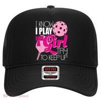 I Know I Play Like A Girl Try To Keep Up Paddleball Player Hat thumb 0