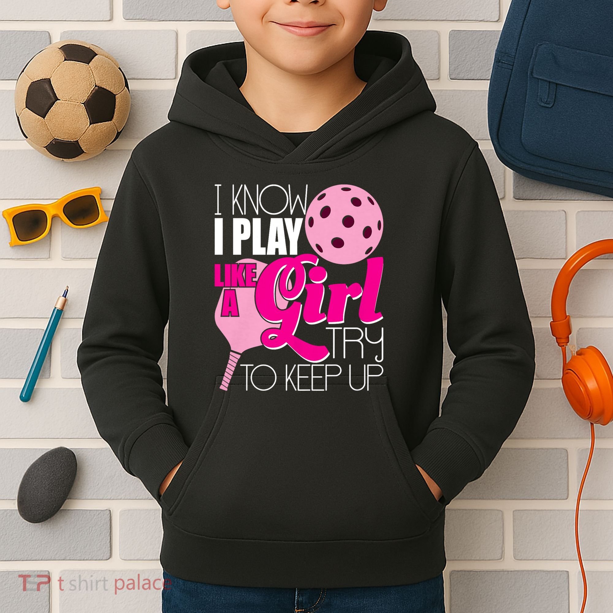 I Know I Play Like A Girl Try To Keep Up Paddleball Player Kids Hoodie