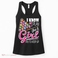 I Know I Play Like A Girl Funny 8Ball Pool Billiard Player Women's Tank Top thumb 0