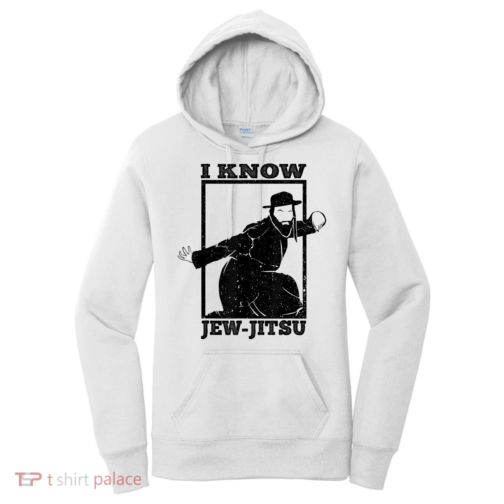 I Know Jew Jitsu Funny Jiu Jitsu Pun Jewish Martial Art Women's Hoodie