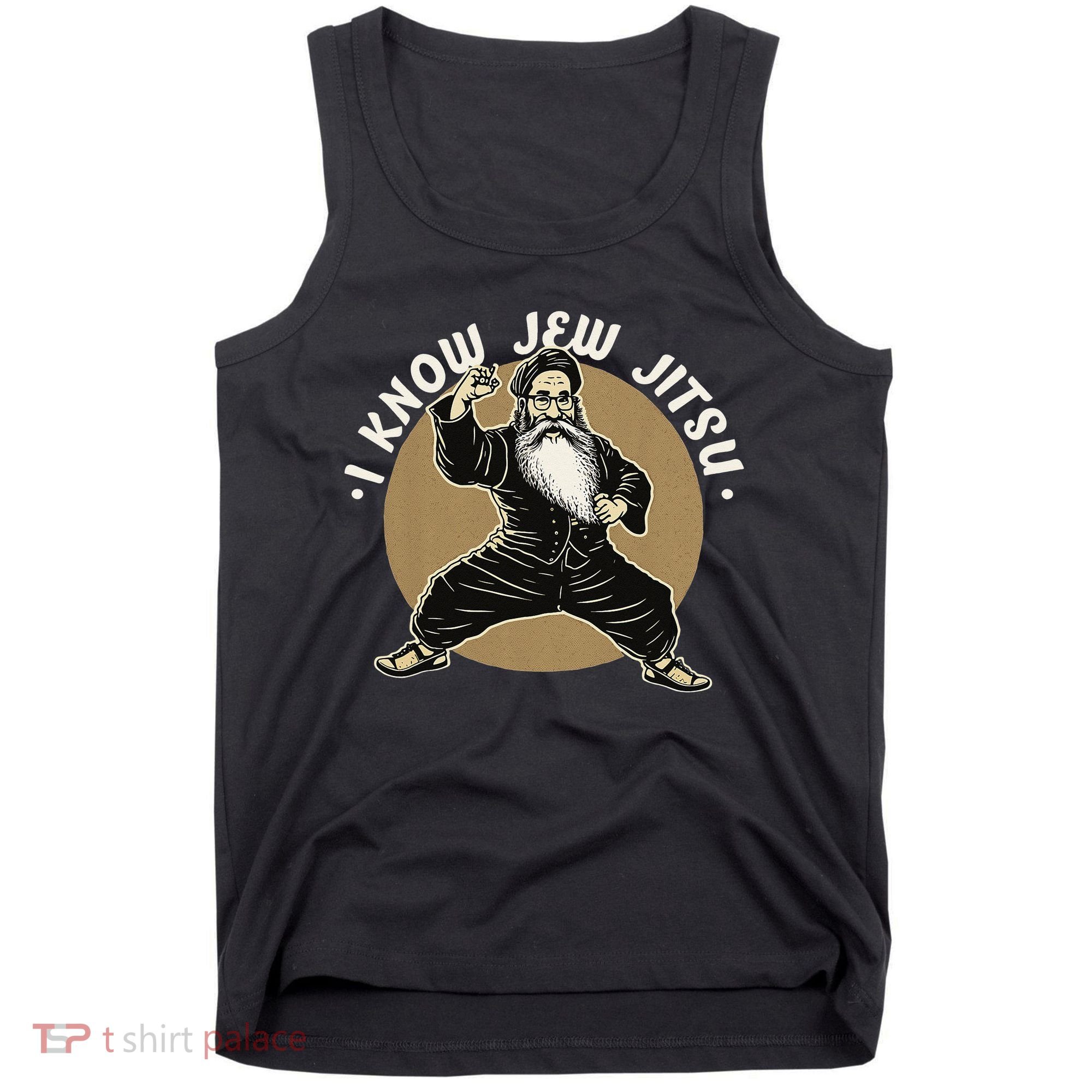 I Know Jew Jitsu Tank Top