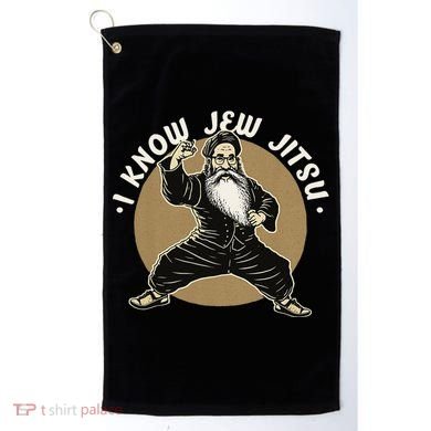 I Know Jew Jitsu Golf Towel