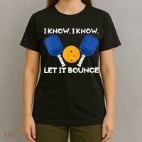 I Know Let It Bounce Pickleball T-Shirt thumb 4