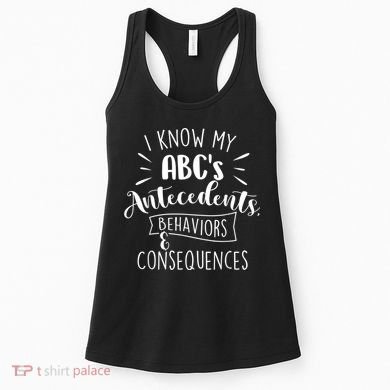 I Know My ABC's Behavior Analyst Therapist Psychologist Women's Tank Top
