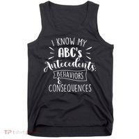 I Know My ABC's Behavior Analyst Therapist Psychologist Tank Top thumb 0