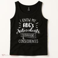 I Know My ABC's Behavior Analyst Therapist Psychologist Tank Top thumb 2