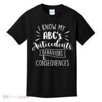 I Know My ABC's Behavior Analyst Therapist Psychologist Kids T-Shirt thumb 0